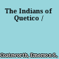 The Indians of Quetico /