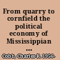 From quarry to cornfield the political economy of Mississippian hoe production /