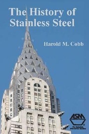 The history of stainless steel /