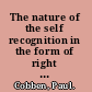 The nature of the self recognition in the form of right and morality /