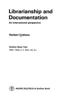 Librarianship and documentation : an international perspective /