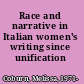 Race and narrative in Italian women's writing since unification