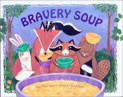 Bravery soup /