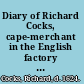 Diary of Richard Cocks, cape-merchant in the English factory in Japan 1615-1622, with correspondence.