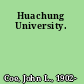 Huachung University.