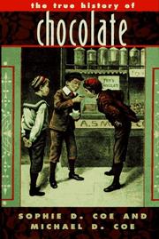 The true history of chocolate /