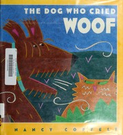 The dog who cried woof /