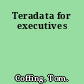 Teradata for executives