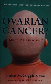 Ovarian cancer? : you can not be serious! /