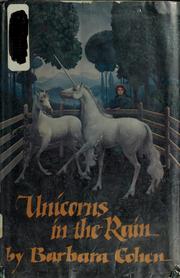 Unicorns in the rain /