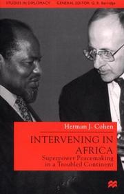 Intervening in Africa : superpower peacemaking in a troubled continent /