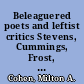 Beleaguered poets and leftist critics Stevens, Cummings, Frost, and Williams in the 1930s /