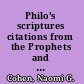 Philo's scriptures citations from the Prophets and Writings : evidence for a Haftarah cycle in Second Temple Judaism /