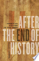 After the end of history American fiction in the 1990s /