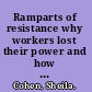 Ramparts of resistance why workers lost their power and how to get it back /