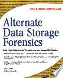 Alternate data storage forensics