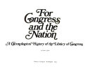 For Congress and the Nation : a chronological history of the Library of Congress through 1975 /