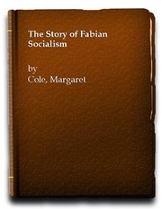 The story of Fabian socialism /