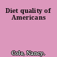 Diet quality of Americans