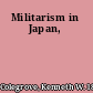 Militarism in Japan,