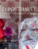 D. Porthault : the art of luxury linens /