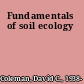 Fundamentals of soil ecology