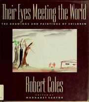 Their eyes meeting the world : the drawings and paintings of children /