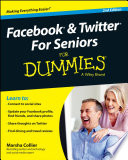 Facebook & Twitter for seniors for dummies /