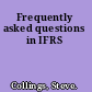 Frequently asked questions in IFRS