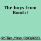 The boys from Bondi /