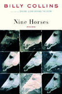 Nine horses : poems /