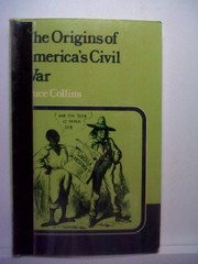 The origins of America's Civil War /
