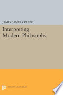 Interpreting modern philosophy /