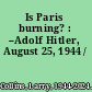 Is Paris burning? : --Adolf Hitler, August 25, 1944 /