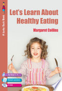 Let's learn about healthy eating