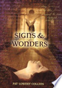 Signs and wonders /