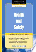 Health and safety a workbook for social care workers /