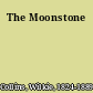 The Moonstone