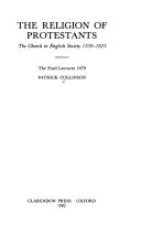 The religion of Protestants : the church in English society, 1559-1625 /