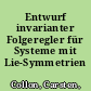 Entwurf invarianter Folgeregler für Systeme mit Lie-Symmetrien /