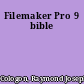 Filemaker Pro 9 bible