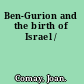 Ben-Gurion and the birth of Israel /