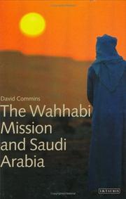 The Wahhabi mission and Saudi Arabia /