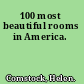 100 most beautiful rooms in America.