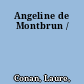 Angeline de Montbrun /