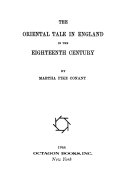 The oriental tale in England in the eighteenth century.