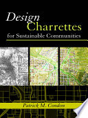 Design charrettes for sustainable communities