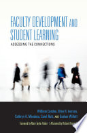 Faculty development and student learning : assessing the connections /