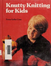 Knutty knitting for kids /
