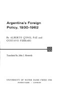 Argentina's foreign policy, 1930-1962 /